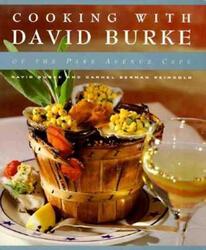 Cooking with David Burke.Hardcover,By :David Burke
