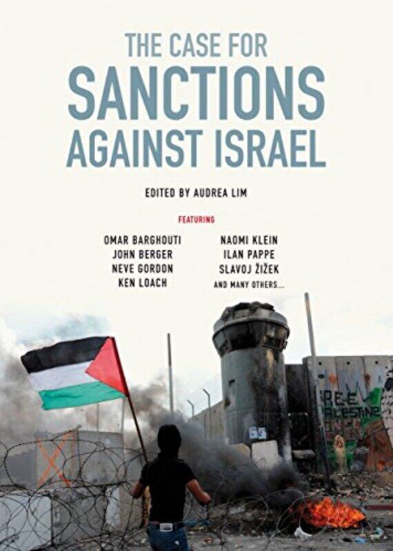 

The Case for Sanctions Against Israel, Paperback Book, By: Naomi Klein