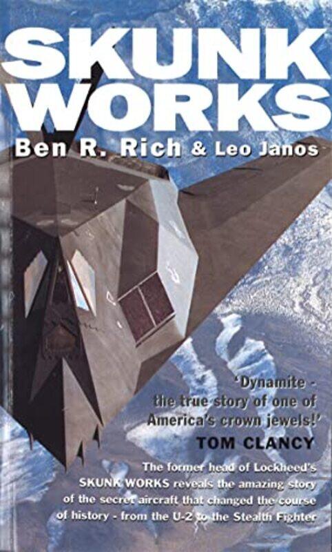 

Skunk Works: A Personal Memoir Of My Years At Lockheed By Janos, Leo - Rich, Ben R. Paperback
