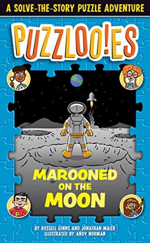 

Puzzloonies Marooned on the Moon by Russell GinnsJonathan Maier-Paperback