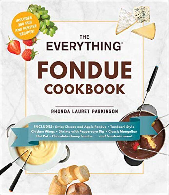 

The Everything Fondue Cookbook by Harold Bloom-Paperback