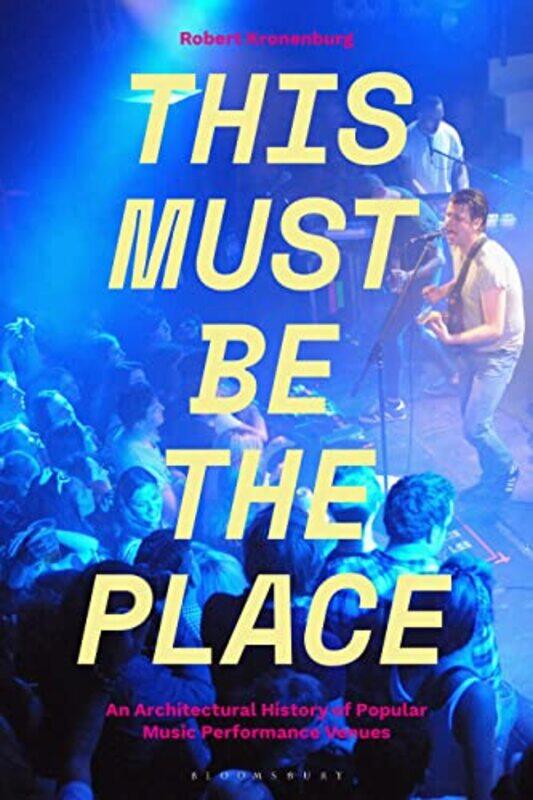

This Must Be The Place by Dr Robert University of Liverpool, UK Kronenburg-Paperback