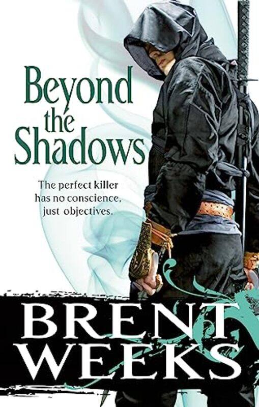 

Beyond The Shadows: Book 3 of the Night Angel,Paperback,by:Weeks, Brent
