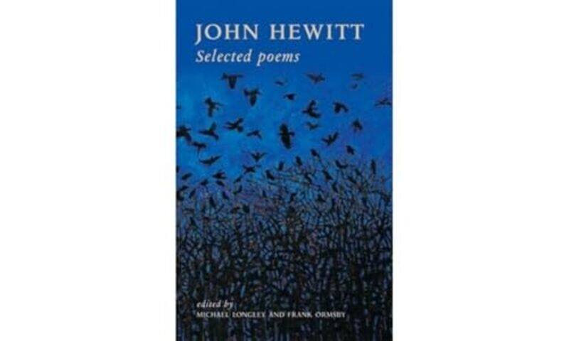 

John Hewitt Selected Poems by John HewittMichael LongleyFrank Ormsby-Paperback