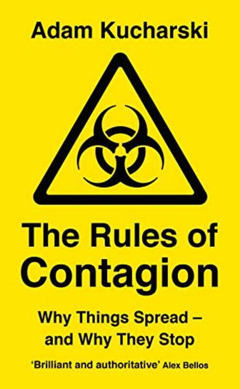 

The Rules of Contagion: Why Things Spread - and Why They Stop, Hardcover Book, By: Adam Kucharski