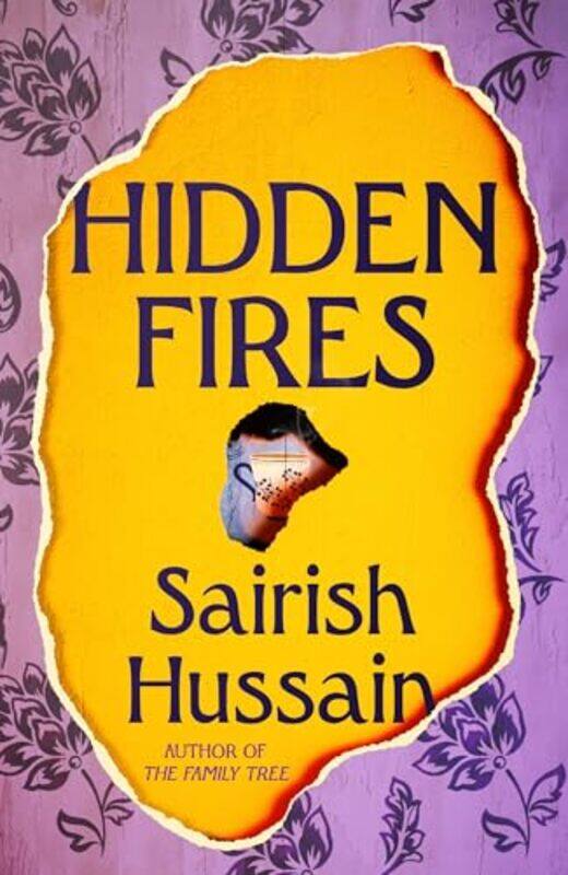 

Hidden Fires by Sairish Hussain-Hardcover