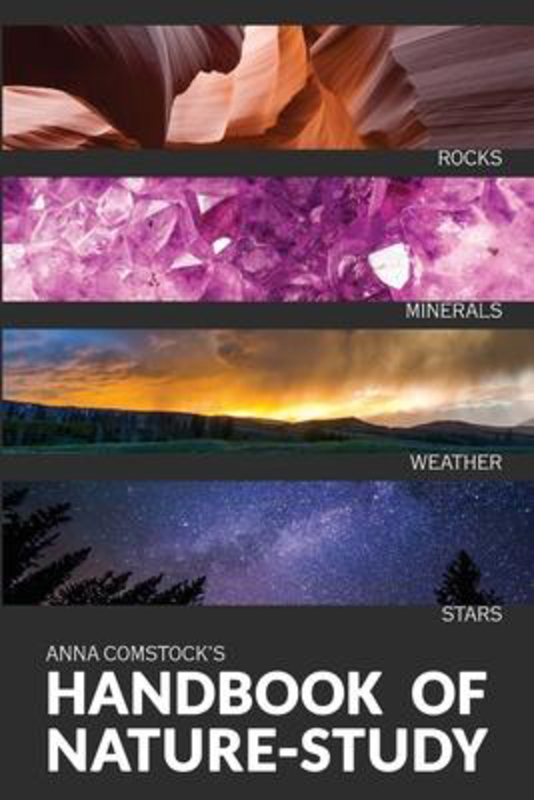 The Handbook Of Nature Study in Color - Earth and Sky, Paperback Book, By: Anna Comstock