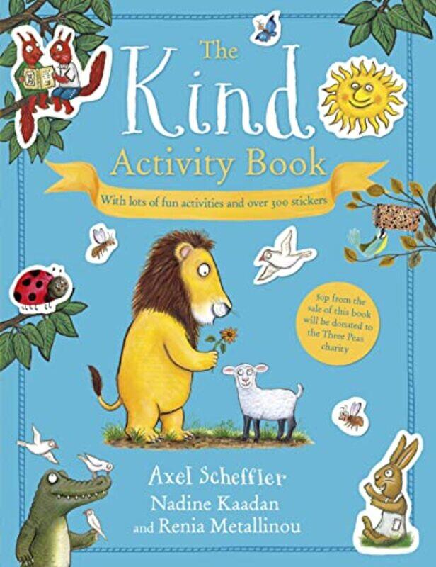 

The Kind Activity Book by Axel SchefflerNadine KaadanRenia Metallinou-Paperback