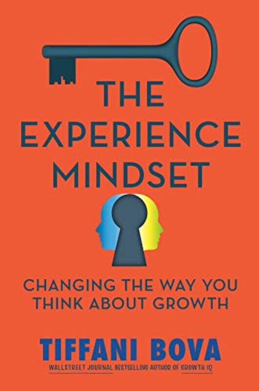 

The Experience Mindset by Tiffani Bova-Hardcover