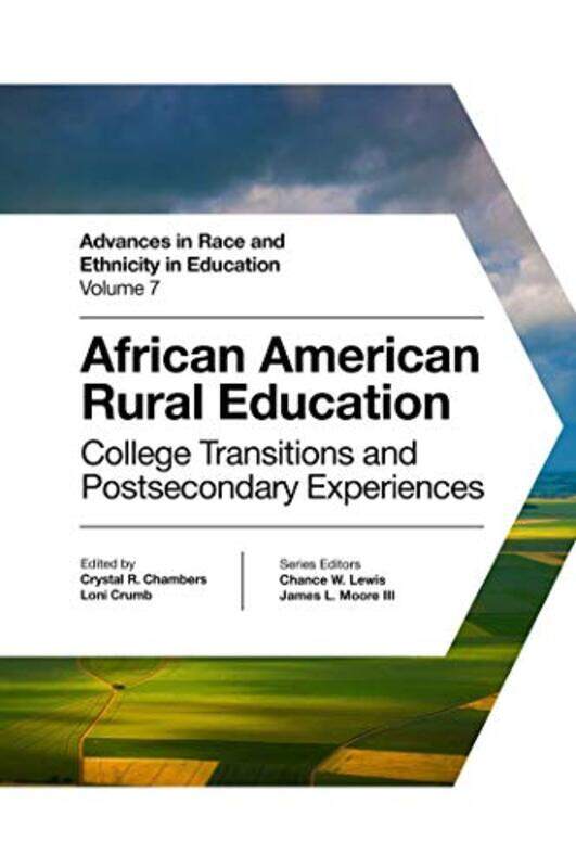 

African American Rural Education by Crystal R East Carolina University, USA ChambersLoni East Carolina University, USA Crumb-Hardcover