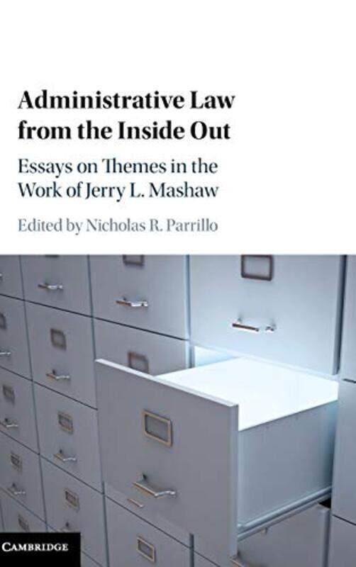 

Administrative Law from the Inside Out by Deborah G Virginia Polytechnic Institute and State University MayoAris Virginia Polytechnic Institute and St