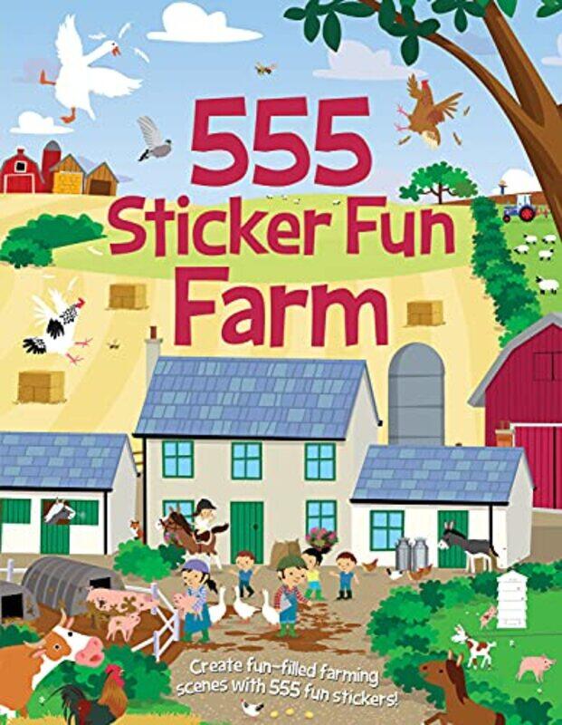 

555 Sticker Fun Farm Activity Book by Joshua GeorgeDan Crisp-Paperback