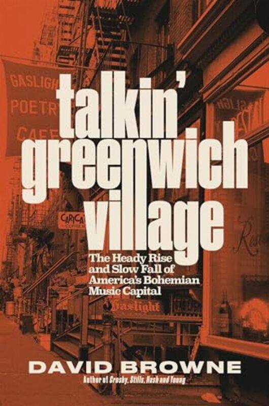 

Talkin Greenwich Village By Browne David - Hardcover