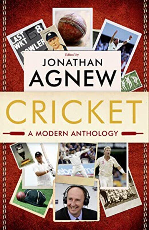 

Cricket A Modern Anthology by Jonathan Agnew-Paperback