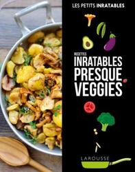 Recettes inratables presque veggies.paperback,By :