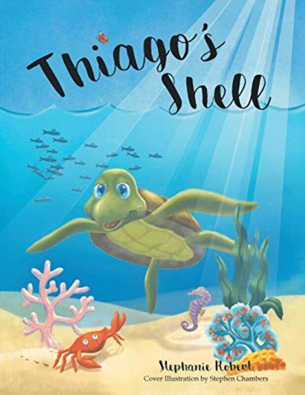 

Thiagos Shell , Paperback by Robert, Stephanie