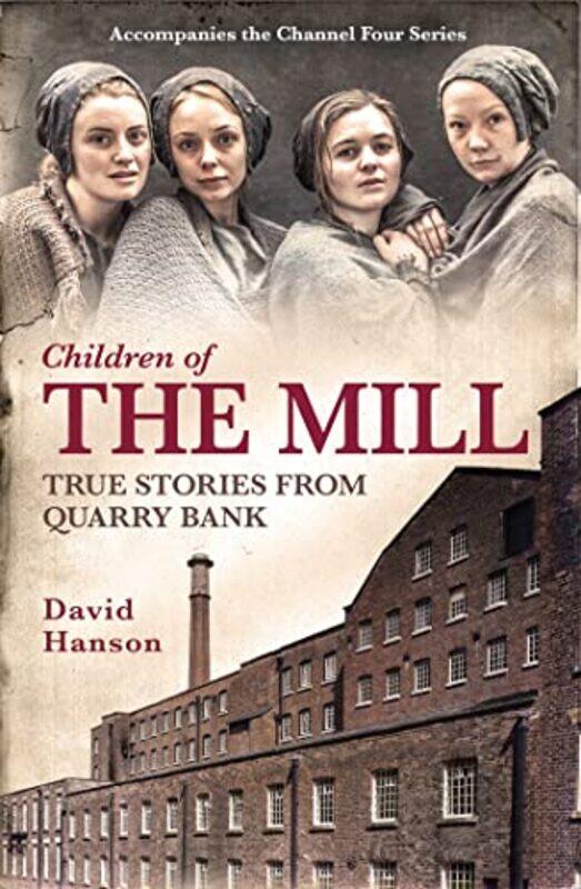 

Children of the Mill by David Hanson-Paperback