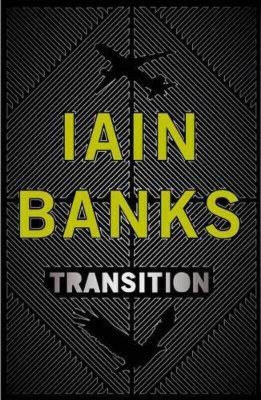 

Transition.paperback,By :Iain Banks