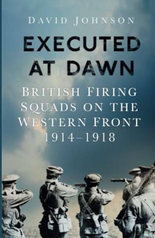 

Executed at Dawn by David Johnson-Paperback