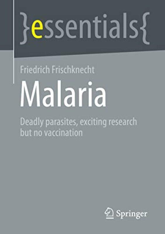 

Malaria by Friedrich Frischknecht-Paperback