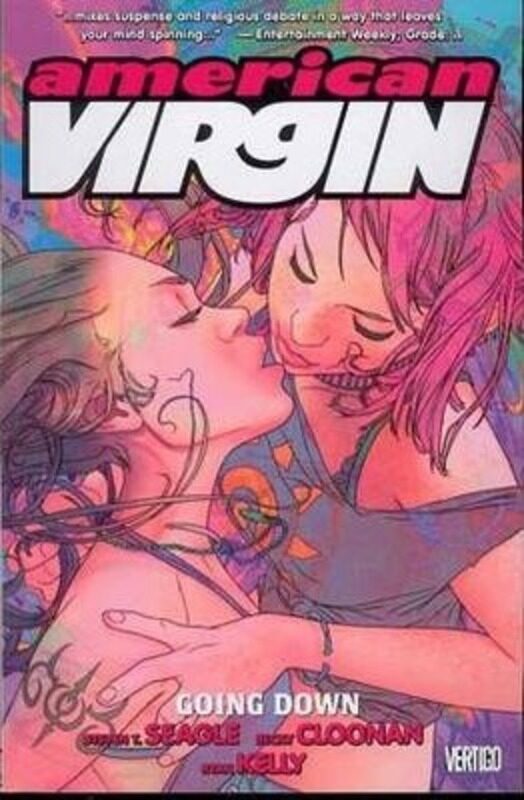 

American Virgin Vol. 2: Going Down.paperback,By :Steven T. Seagle