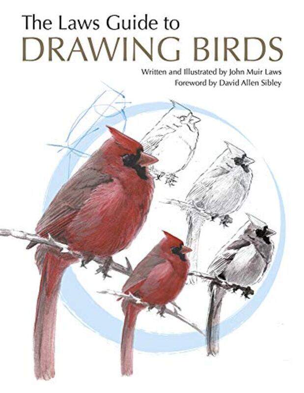 

The Laws Guide To Drawing Birds By Laws John Muir Paperback