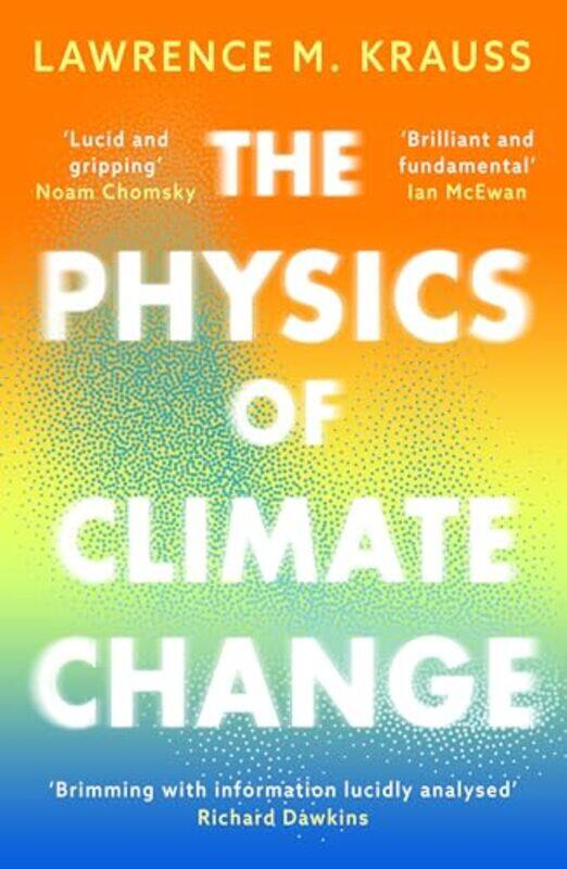 

The Physics of Climate Change by Lawrence M Krauss-Paperback
