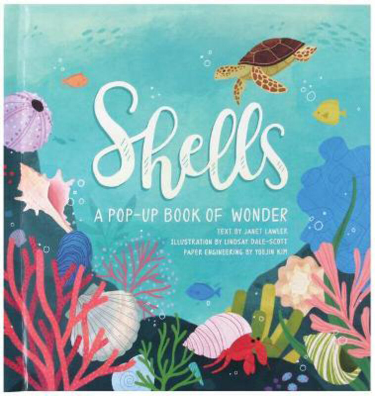 

Shells: A Pop-Up Book of Wonder, Hardcover Book, By: Janet Lawler