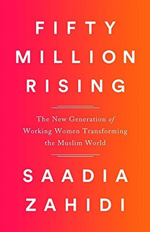 

Fifty Million Rising, Hardcover Book, By: Saadia Zahidi