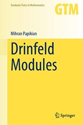 Drinfeld Modules by Mihran Papikian-Hardcover