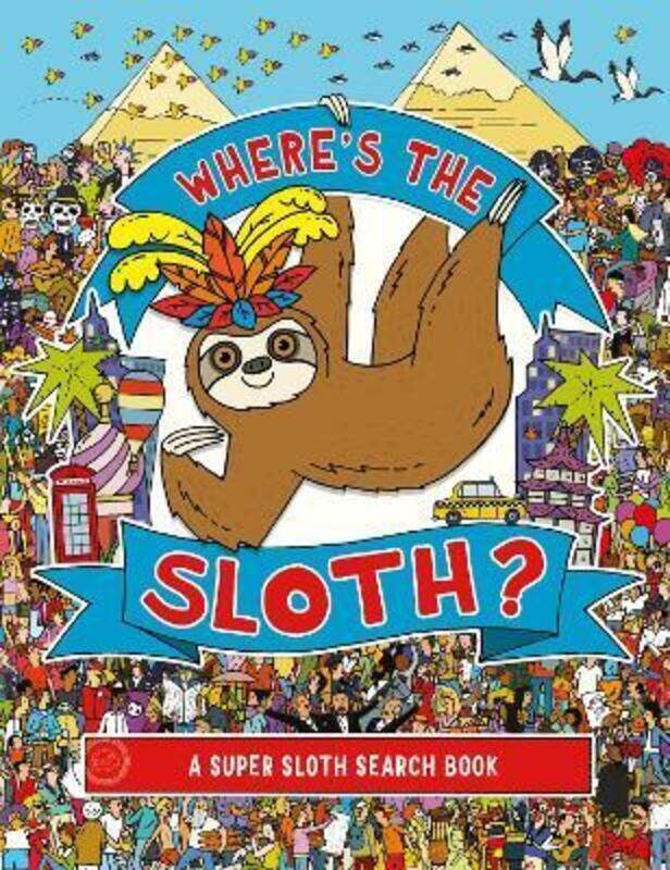 

Where's the Sloth: A Super Sloth Search-and-Find Book.paperback,By :Rowland, Andy