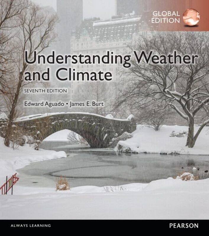 

Understanding Weather & Climate Global Edition by Iwan Baan-Paperback