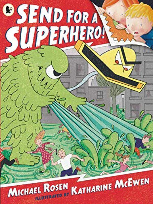 

Send for a Superhero by Michael RosenKatharine McEwen-Paperback
