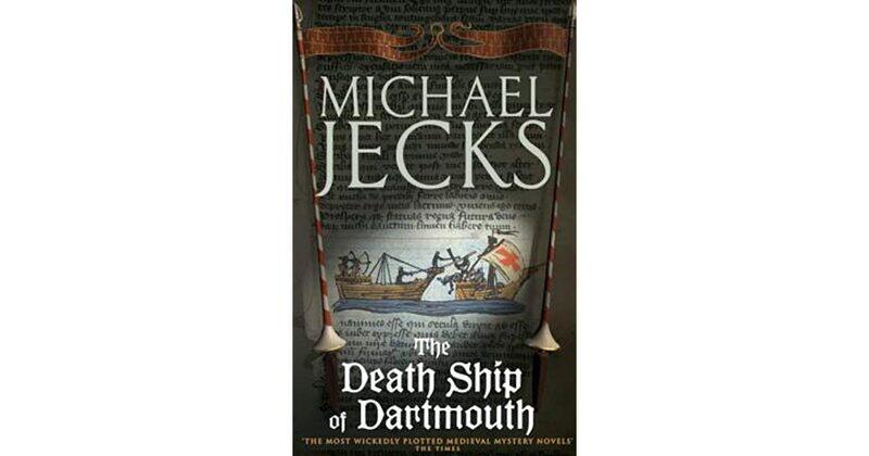 

The Death Ship of Dartmouth, Paperback Book, By: Michael Jecks