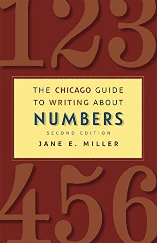 

The Chicago Guide to Writing about Numbers Second Edition by Nancy Taylor-Paperback