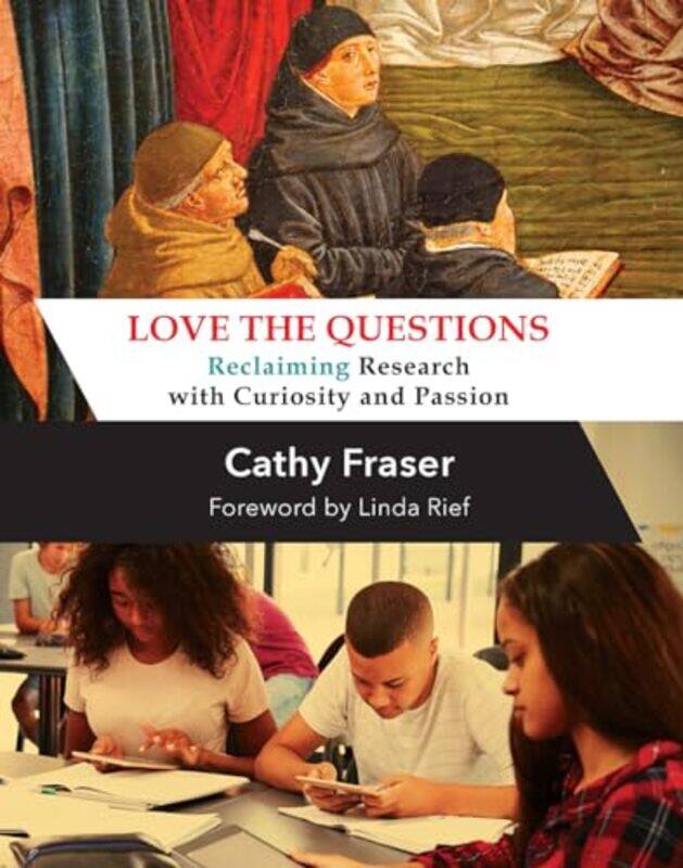 

Love the Questions by Catherine Fraser-Paperback