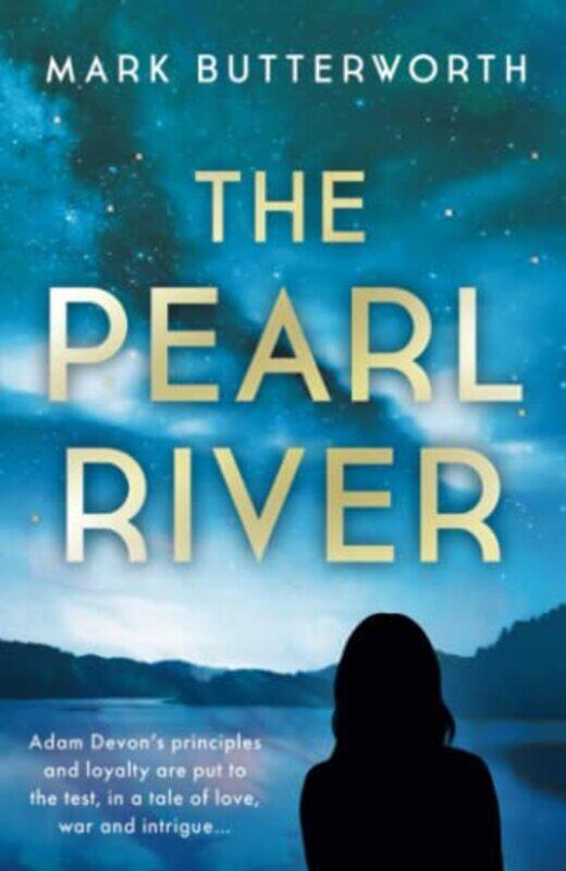 

The Pearl River by Mark Butterworth-Paperback