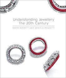 Understanding Jewellery The 20Th Century By Mascetti, Daniela - Bennett, David Hardcover