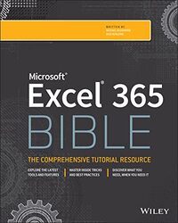 Microsoft Excel 365 Bible Paperback by M Alexander