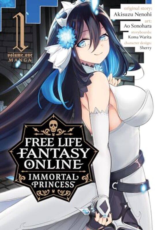 

Free Life Fantasy Online Immortal Princess Manga Vol 1 by Akisuzu NenohiAo Sonohara-Paperback