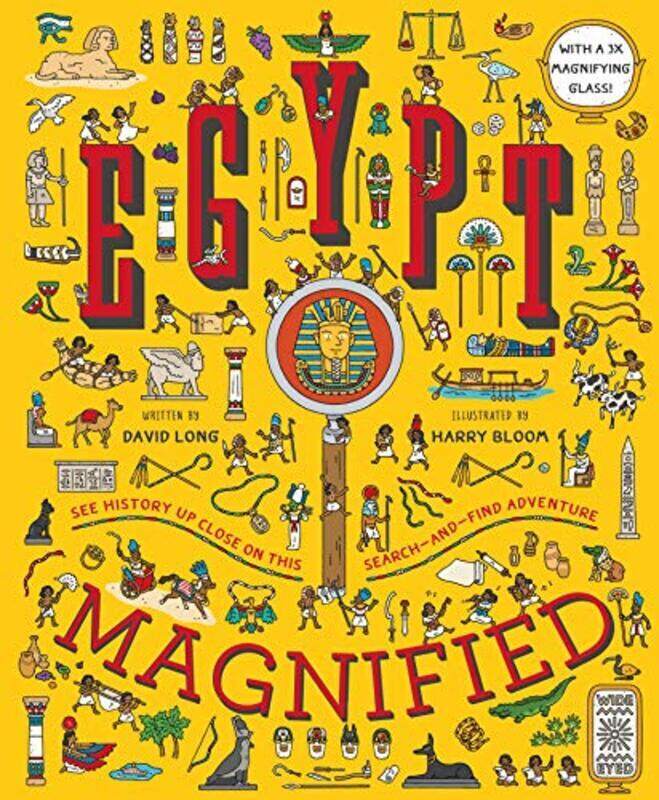 

Egypt Magnified: With a 3x Magnifying Glass , Hardcover by Long, David - Bloom, Harry