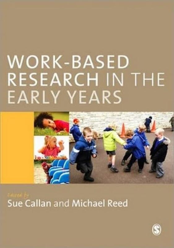 WorkBased Research in the Early Years-Paperback