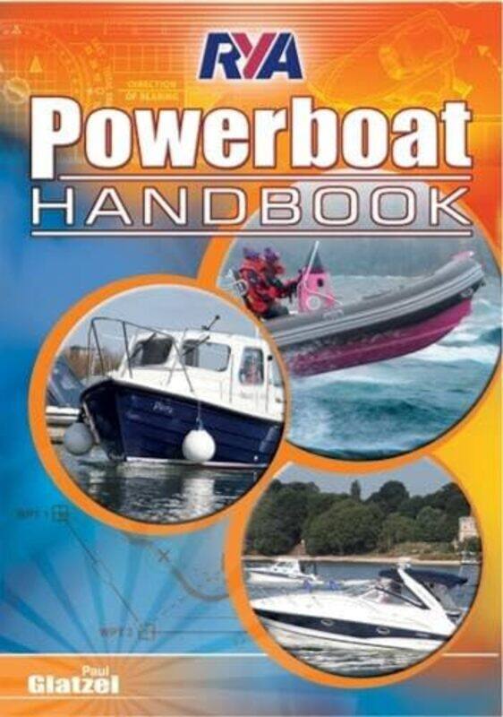 

RYA Powerboat Handbook by Noele Crossley-Paperback