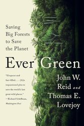 Ever Green by John W ReidThomas E Lovejoy-Paperback