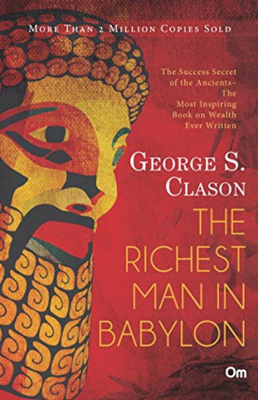 The Richest Man in Babylon, Paperback Book, By: George Samuel Clason