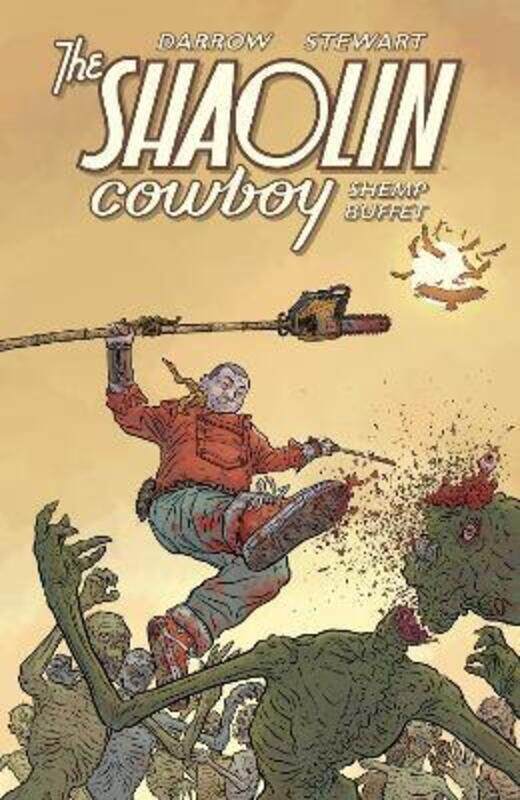 

Shaolin Cowboy: Shemp Buffet,Paperback,ByGeof Darrow