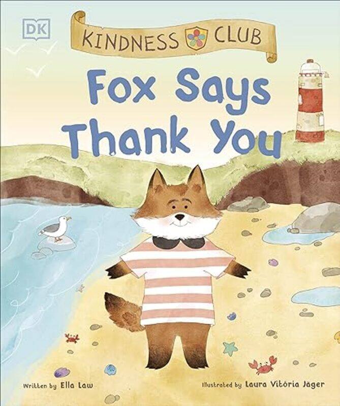 

Kindness Club Fox Says Thank You By Ella Law - Paperback