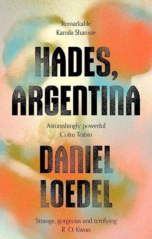 

Hades Argentina by Daniel Loedel-Paperback