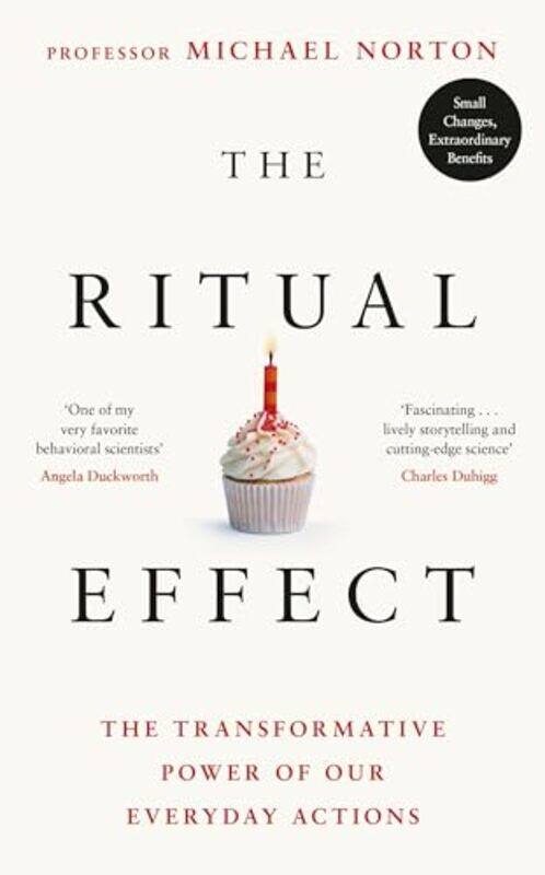 

The Ritual Effect by Michael Norton-Hardcover
