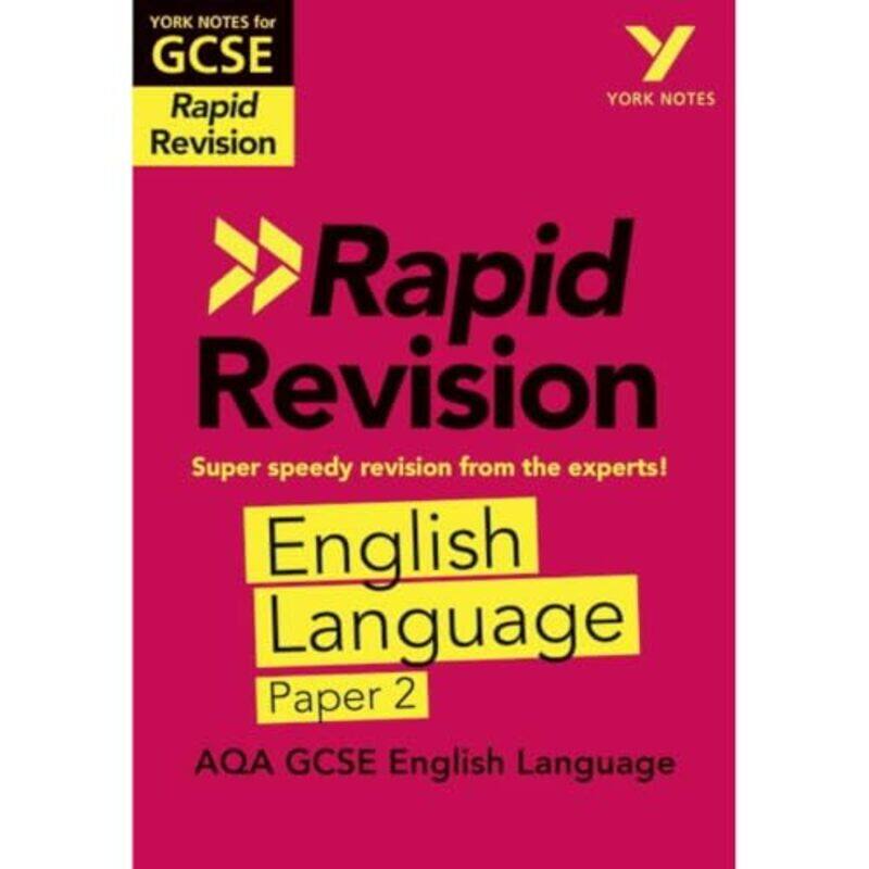 

York Notes for AQA GCSE 91 Rapid Revision AQA English Language Paper 2 catch up revise and be ready for the 2025 and 2026 exams-Paperback